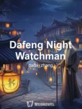 Dafeng Night Watchman Episode 221-222